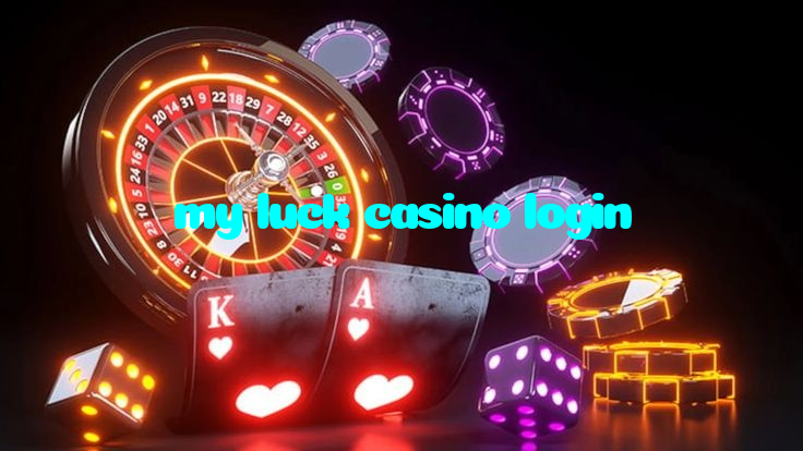my luck casino login